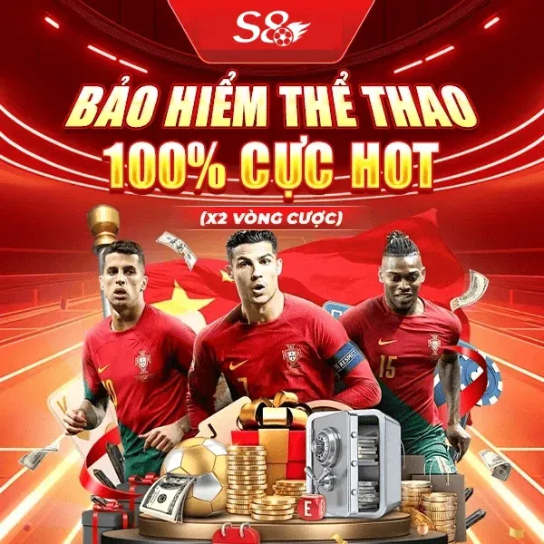 S8 bảo hiểm thể thao 100%